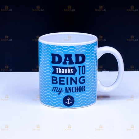 Подарочная кружка для «ПАПЫ» « Dad thanks to Being my Anchor»